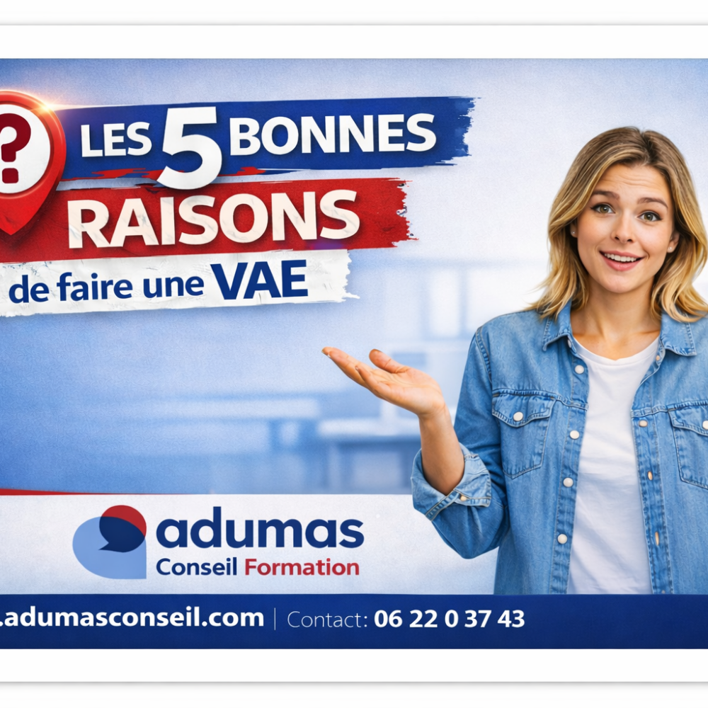 Les5 bonnes raisons de faire une VAE